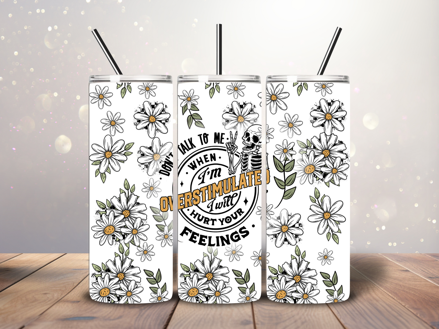 Overstimulated 20 oz Sublimation Tumbler Transfer